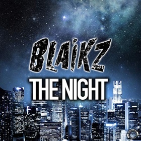 BLAIKZ - THE NIGHT